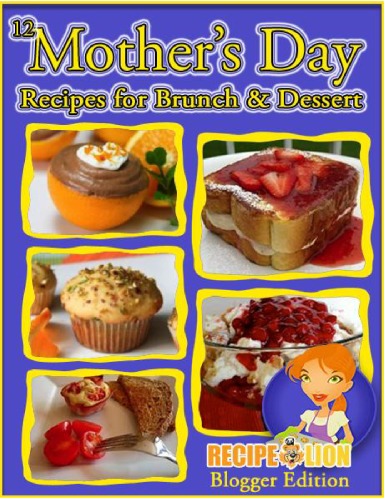 12 Mother's Day Recipes for Brunch and Dessert
