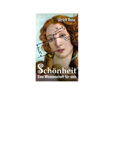 Schönheit: Eine Wissenschaft für sich (German Edition)