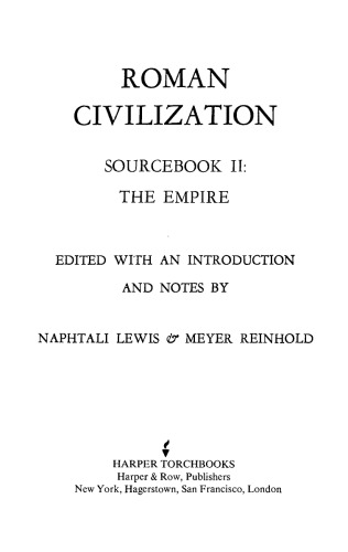 Roman Civilization: Selected Readings Vol. 2 the Empire