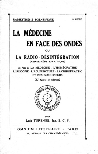 La médecine en face des ondes ou la radio-désintégration
