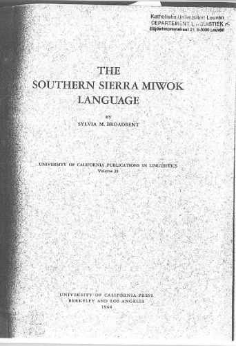 The Southern Sierra Miwok Language