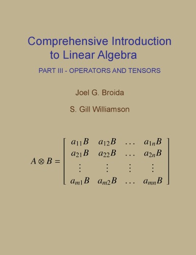 Comprehensive Introduction to Linear Algebra, Part III
