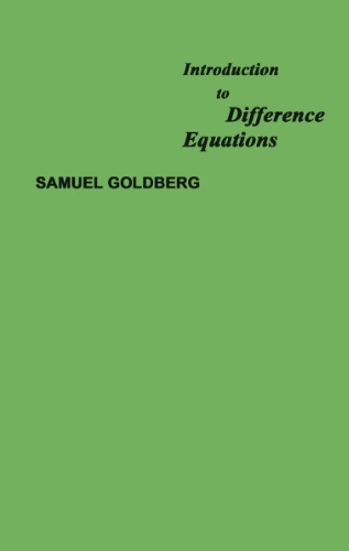 Introduction to difference equations: With illustrative examples