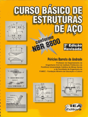 Curso básico de estruturas de aço: conforme NBR 8800