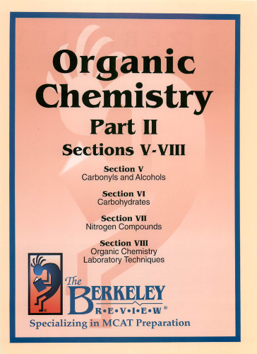The Berkeley Review MCAT Organic Chemistry Vol. 2