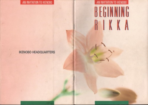 An Invitation to Ikenobo, Beginning Rikka