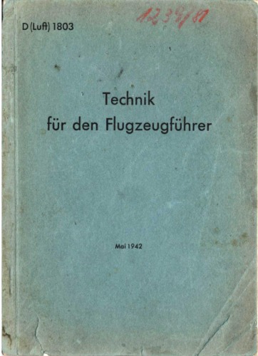 Technik fur den Flugzeugfuhrer. Teil 3 C- u. Waffen-Ausbildung