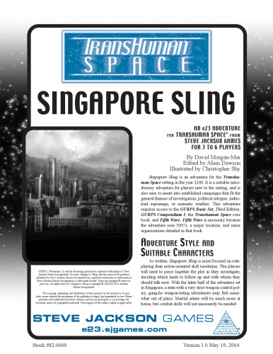 GURPS 4th edition. Transhuman Space: Singapore Sling