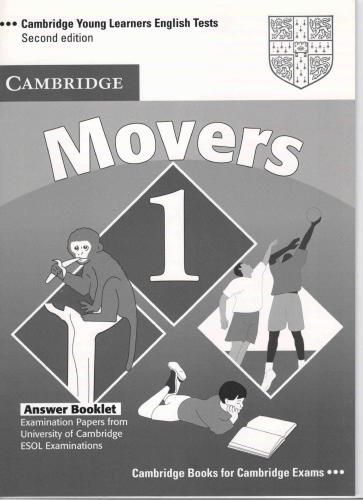 Cambridge Young Learners English Tests. Movers 1 Answer booklet