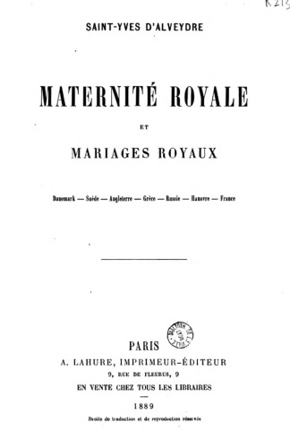 Maternité Royale et mariages Royaux