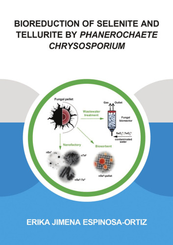 Bioreduction of Selenite and Tellurite by Phanerochaete Chrysosporium