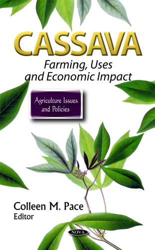 Cassava : farming, uses, and economic impact