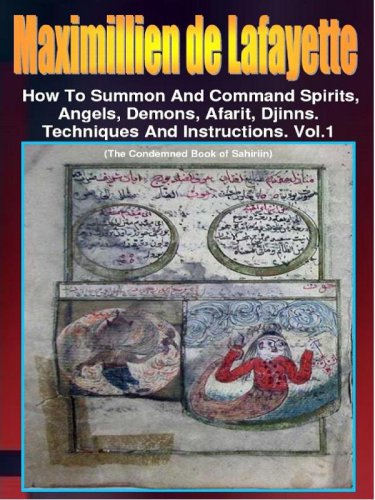 How to Summon and Command Spirits,Angels,Demons,Afrit, Djinns