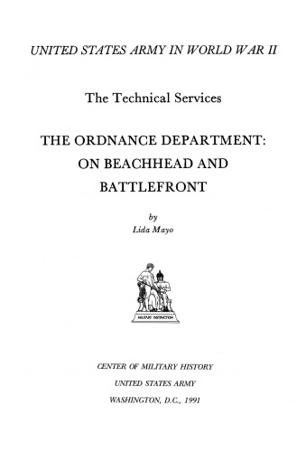 The Ordnance Dept - On the Beachead and Battlefront