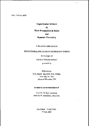Experimental Methods in Wave Propagation in Solids and Dynamic Viscometry