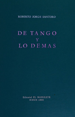 De tango y lo demás: poemas.