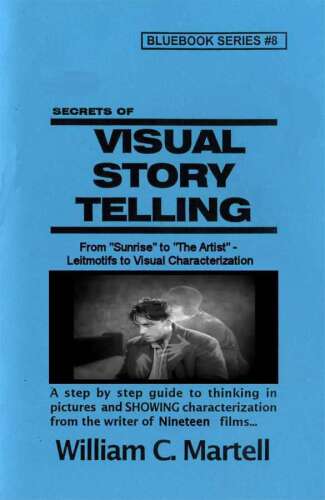 Visual Storytelling (Screenwriting Blue Books)