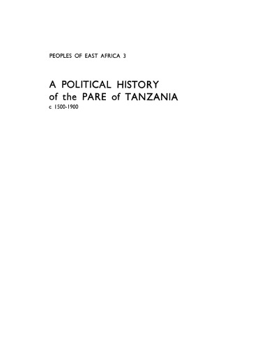 A political history of the Pare of Tanzania, c1500-1900