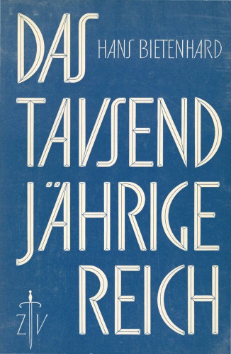 Das tausendjährige Reich. Eine biblisch-theologische Studie