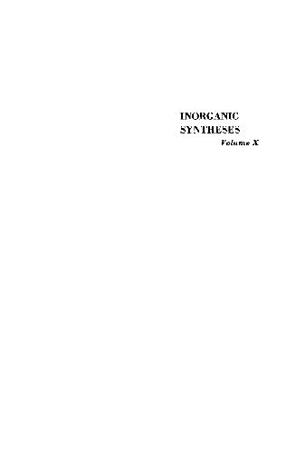 Inorganic Syntheses. Volume X