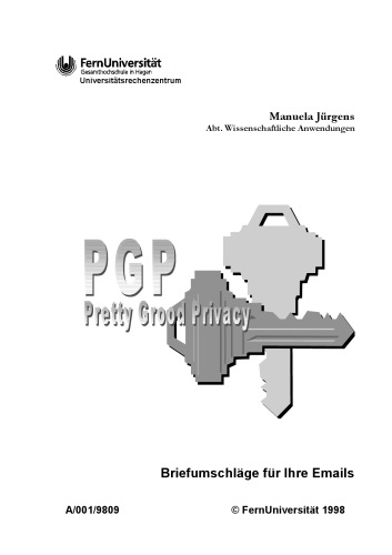 PGP: Pretty Good Privacy