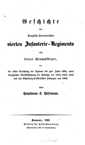 Geschichte des Königlich-Hannoverschen Vierten Infanterie-Regiments und seiner Stammkörper