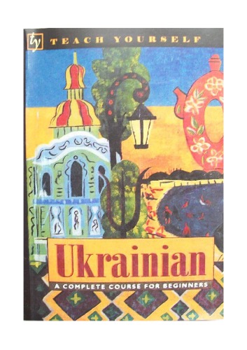Ukrainian: A Complete Course for Beginners