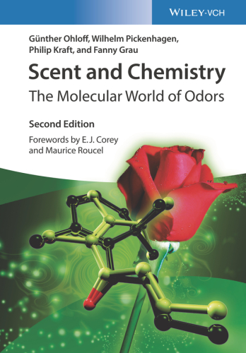 Scent and Chemistry : The Molecular World of Odors