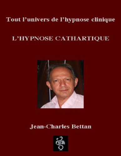 L'hypnose cathartique