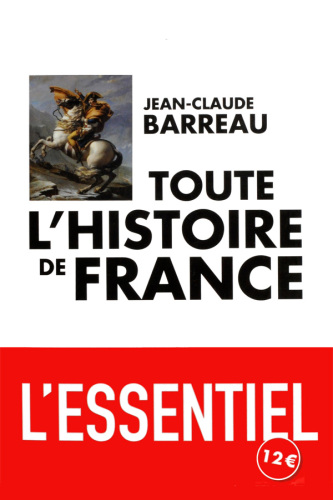 Toute l'histoire de France