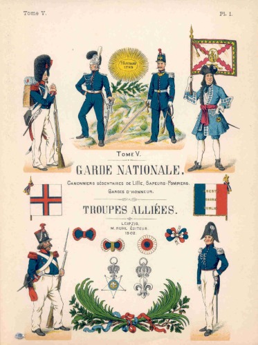 'Les Uniformes De LArmee Francaise Recueil dOrdonnances de 1690 a 1894''