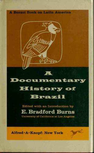 A Documentary History of Brazil