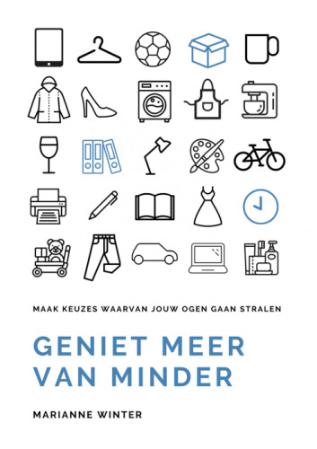 Geniet meer van minder