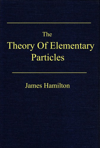 The theory of elementary particles