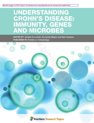 Understanding Crohn's Disease: Immunity, Genes and Microbes