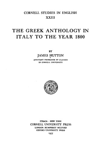The Greek Anthology in Italy to the Year 1800.