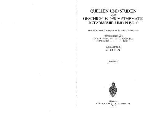 Quellen und Studien zur Geschichte der Mathematik, Astronomie und Physik: Abteilung B: Studien