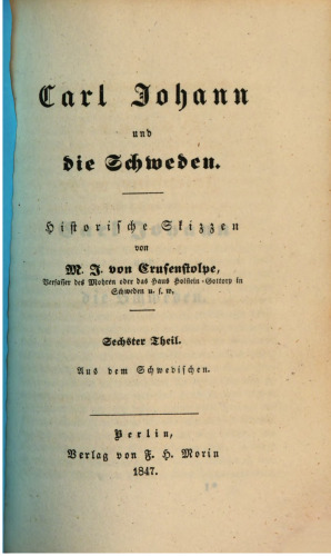 Carl Johann und die Schweden : Eine historische Skizze
