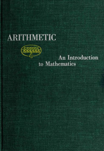 Arithmetic - An Introduction to Mathematics