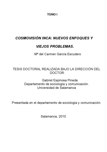 Cosmovisión inca: nuevos enfoques y viejos problemas