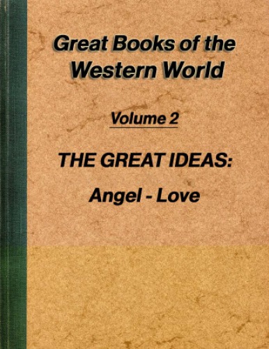 A Syntopicon: An Index to The Great Ideas