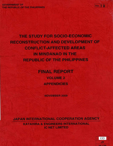 The study of socio-economic reconstruction and development of conflict-affected areas in Mindanao in the Republic of the Philippines. Final Report