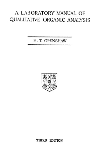 A Laboratory Manual Of Qualitative Organic Analysis