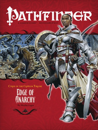Pathfinder #7—Curse of the Crimson Throne Chapter 1: "Edge of Anarchy"