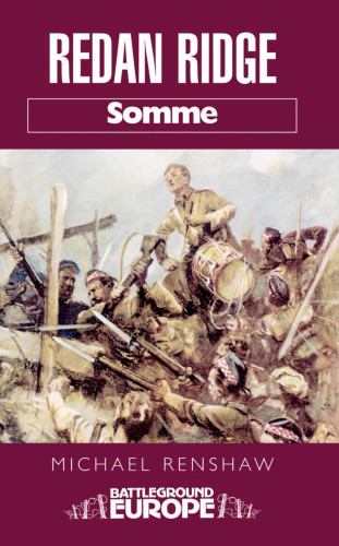 Battleground Europe Somme - Redan Ridge