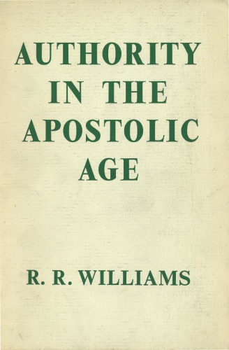 Authority in the Apostolic Age