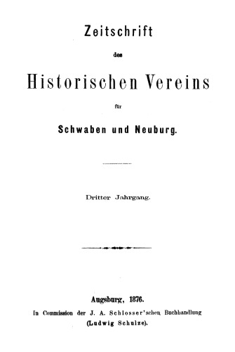 Zeitschrift des Historischen Vereins für Schwaben und Neuburg