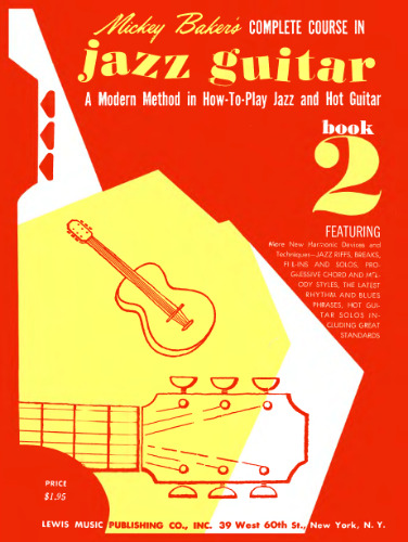 Mickey Baker's Complete Course In Jazz Guitar - Book 2