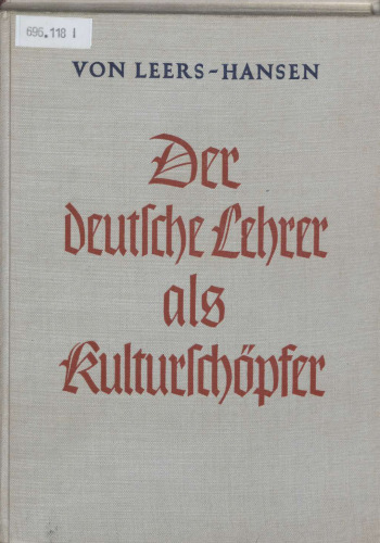 Der deutsche Lehrer als Kulturschöpfer