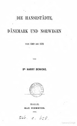 Die Hansestädte, Dänemark und orwegen von 1369 bis 1376